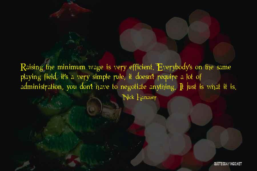 Playing Fields Quotes By Nick Hanauer Playing Fields Quotes By Nick Hanauer