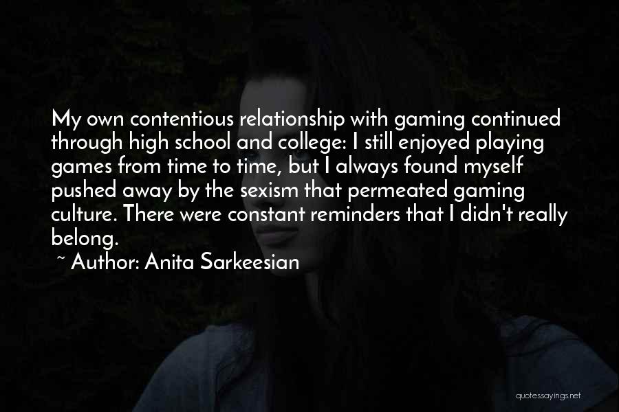 Playing Games In A Relationship Quotes By Anita Sarkeesian