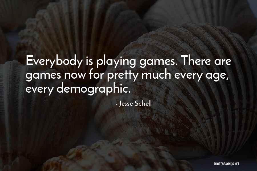 Playing Games With Someone Quotes By Jesse Schell