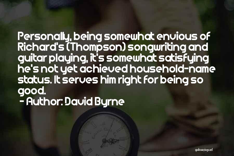 Playing Guitar Quotes By David Byrne