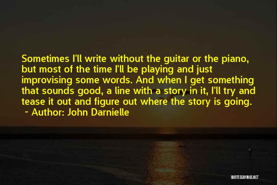 Playing Guitar Quotes By John Darnielle
