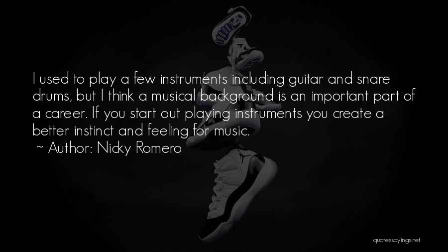 Playing Guitar Quotes By Nicky Romero