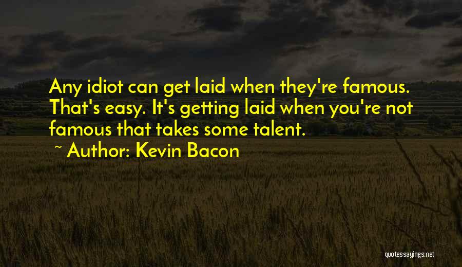 Playing In Sand Quotes By Kevin Bacon