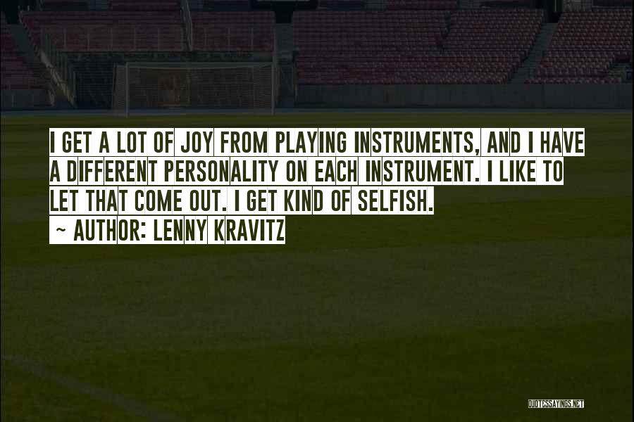 Playing Instruments Quotes By Lenny Kravitz