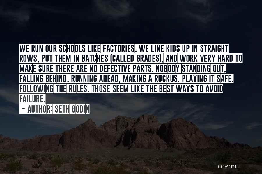Playing It Safe Quotes By Seth Godin