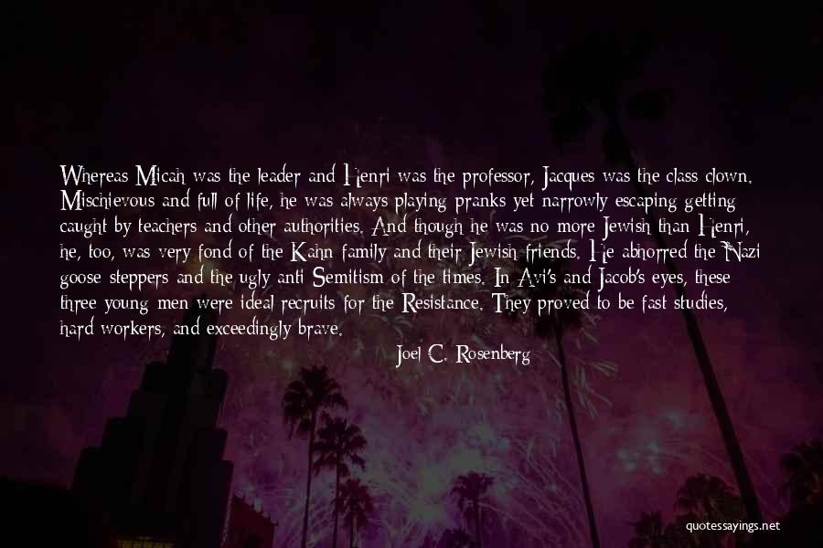 Playing Pranks Quotes By Joel C. Rosenberg Playing Pranks Quotes By Joel C. Rosenberg