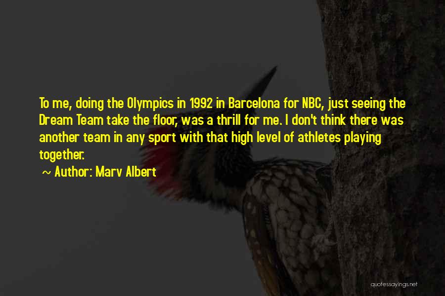 Playing Sports Quotes By Marv Albert