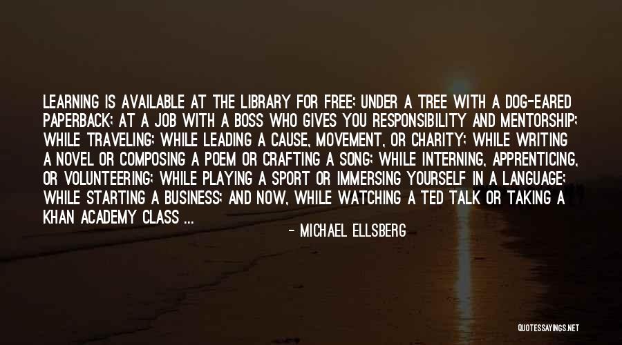 Playing Sports Quotes By Michael Ellsberg