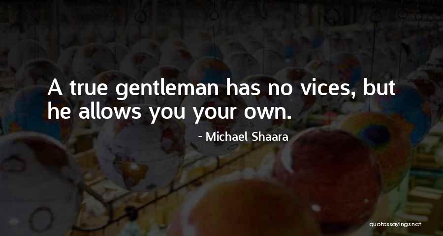 Playing Tourist Quotes By Michael Shaara Playing Tourist Quotes By Michael Shaara