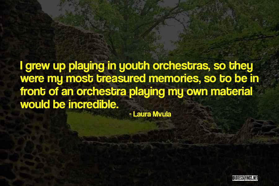 Playing Up Quotes By Laura Mvula Playing Up Quotes By Laura Mvula