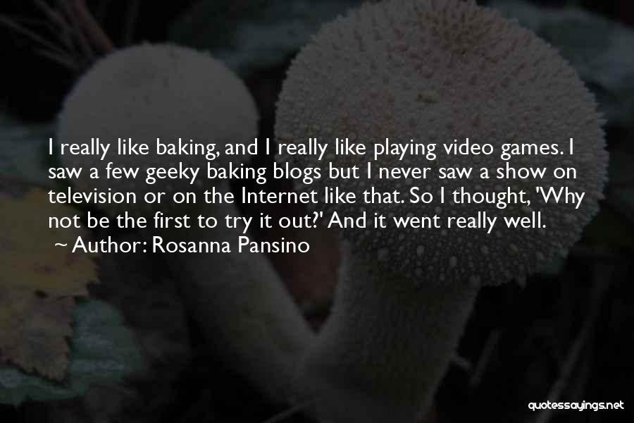Playing Video Games Quotes By Rosanna Pansino