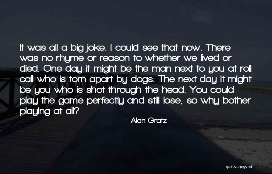 Playing With Dogs Quotes By Alan Gratz Playing With Dogs Quotes By Alan Gratz