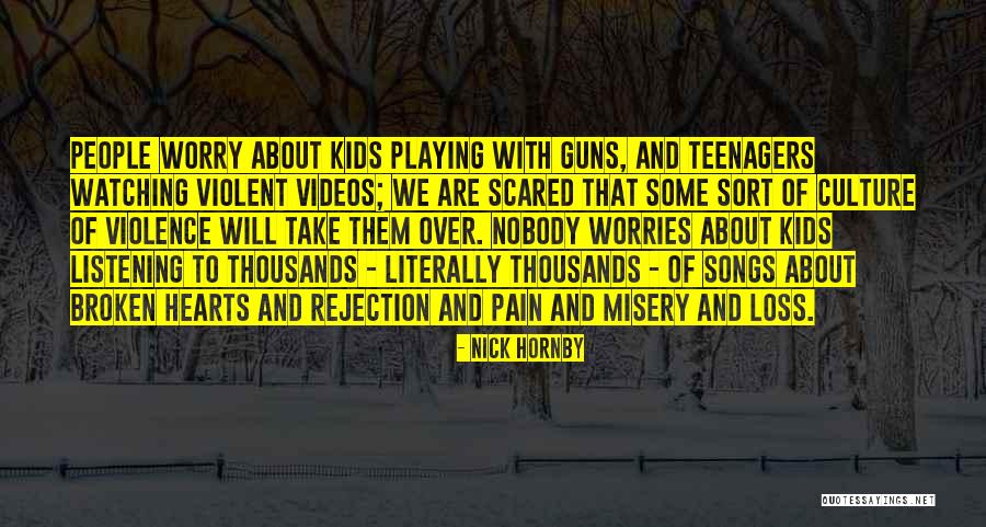 Playing With Hearts Quotes By Nick Hornby Playing With Hearts Quotes By Nick Hornby