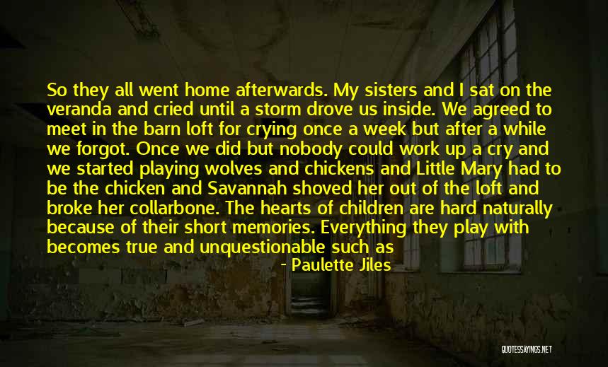 Playing With Hearts Quotes By Paulette Jiles