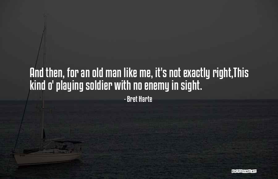 Playing With Quotes By Bret Harte Playing With Quotes By Bret Harte