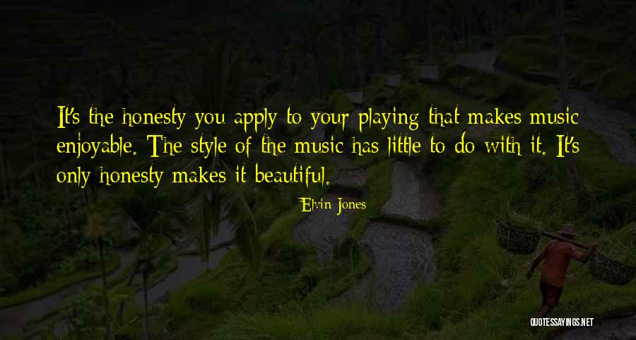 Playing With Quotes By Elvin Jones Playing With Quotes By Elvin Jones
