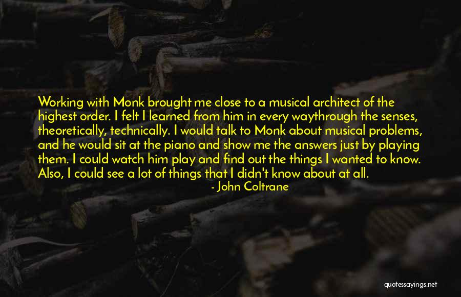 Playing With Quotes By John Coltrane Playing With Quotes By John Coltrane