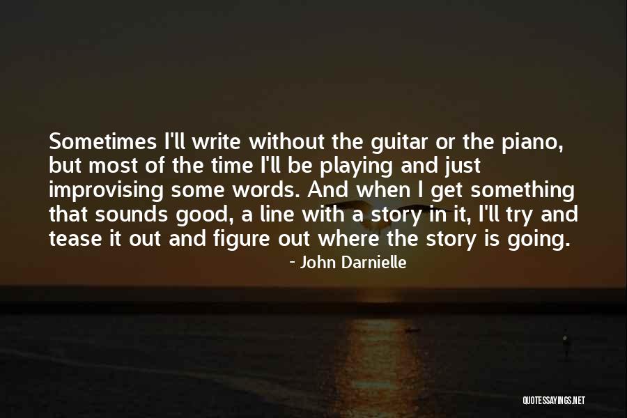Playing With Quotes By John Darnielle Playing With Quotes By John Darnielle