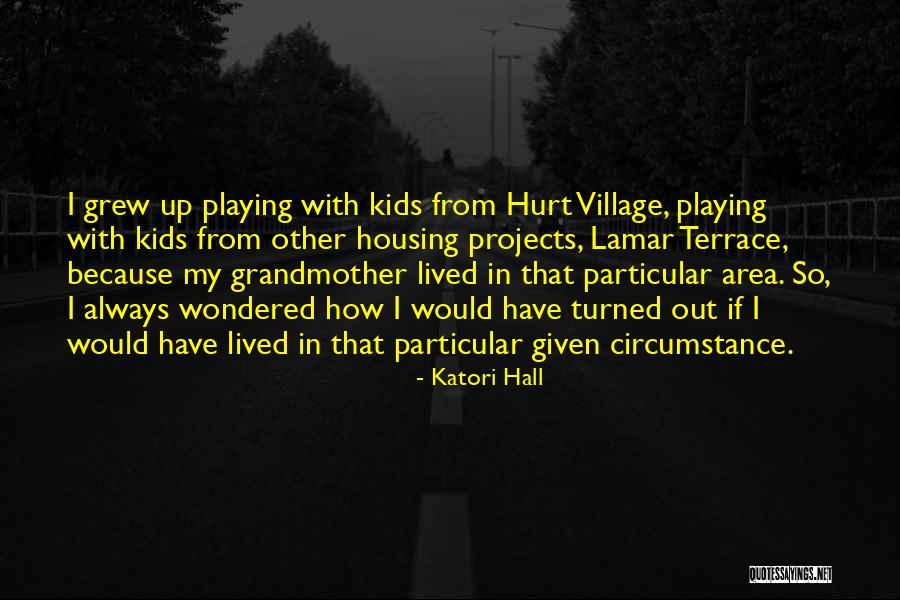 Playing With Quotes By Katori Hall Playing With Quotes By Katori Hall