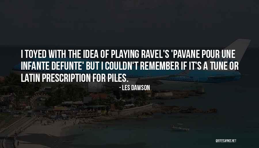 Playing With Quotes By Les Dawson Playing With Quotes By Les Dawson