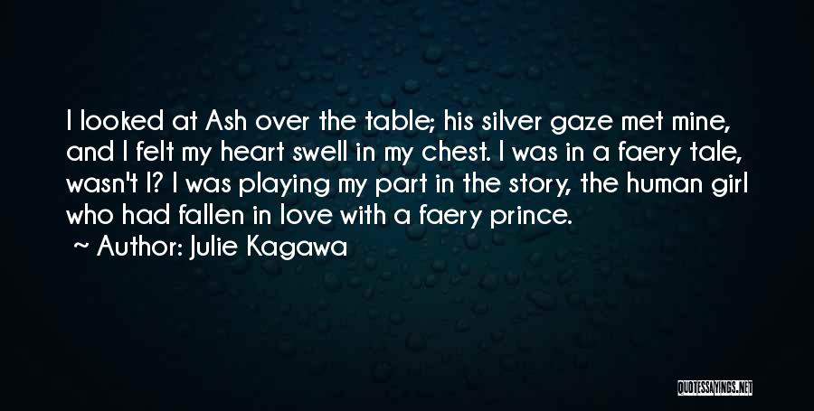 Playing With Your Heart Quotes By Julie Kagawa