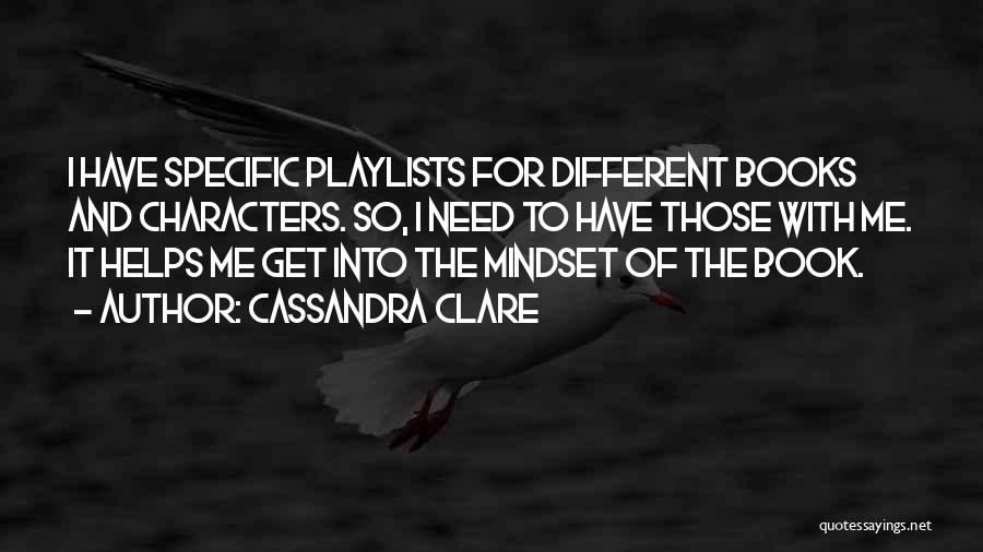 Playlists Quotes By Cassandra Clare