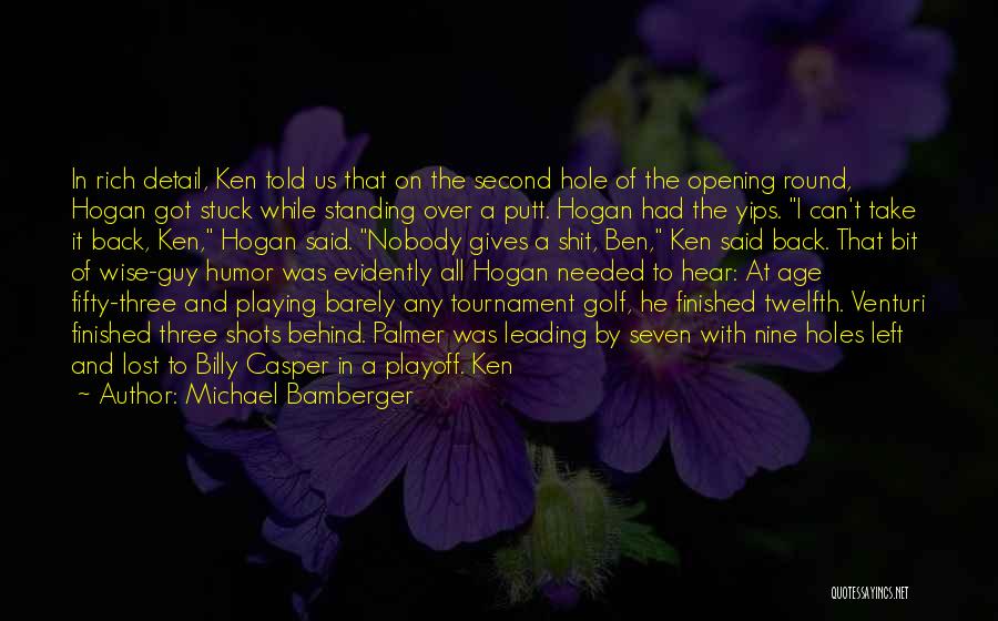 Playoff Quotes By Michael Bamberger