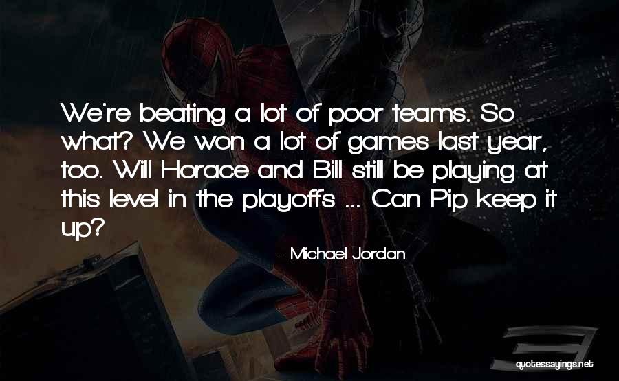 Playoffs Quotes By Michael Jordan Playoffs Quotes By Michael Jordan
