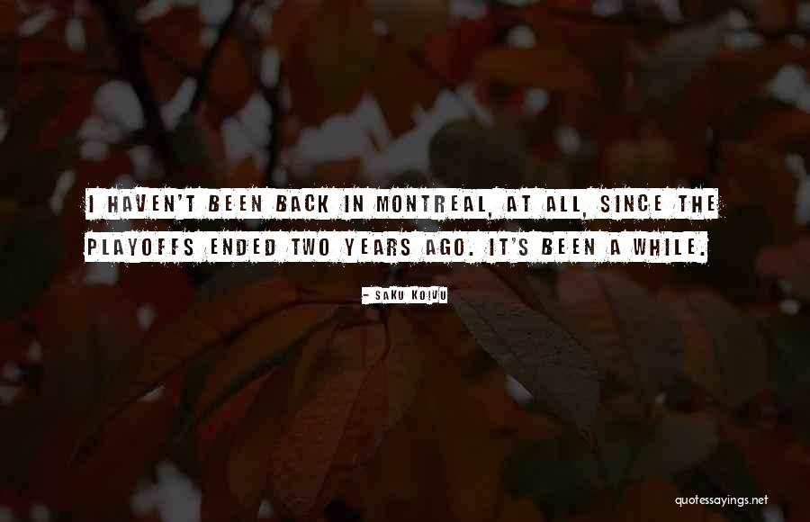 Playoffs Quotes By Saku Koivu Playoffs Quotes By Saku Koivu