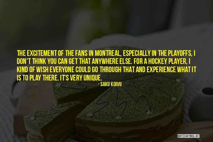 Playoffs Quotes By Saku Koivu Playoffs Quotes By Saku Koivu