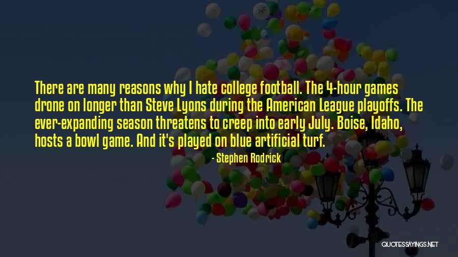Playoffs Quotes By Stephen Rodrick Playoffs Quotes By Stephen Rodrick