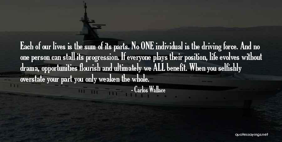 Plays And Drama Quotes By Carlos Wallace Plays And Drama Quotes By Carlos Wallace