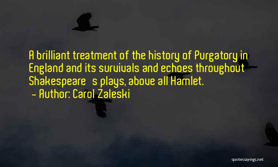 Plays From Shakespeare Quotes By Carol Zaleski