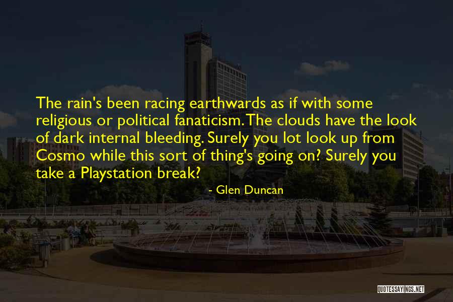 Playstation 3 Quotes By Glen Duncan Playstation 3 Quotes By Glen Duncan
