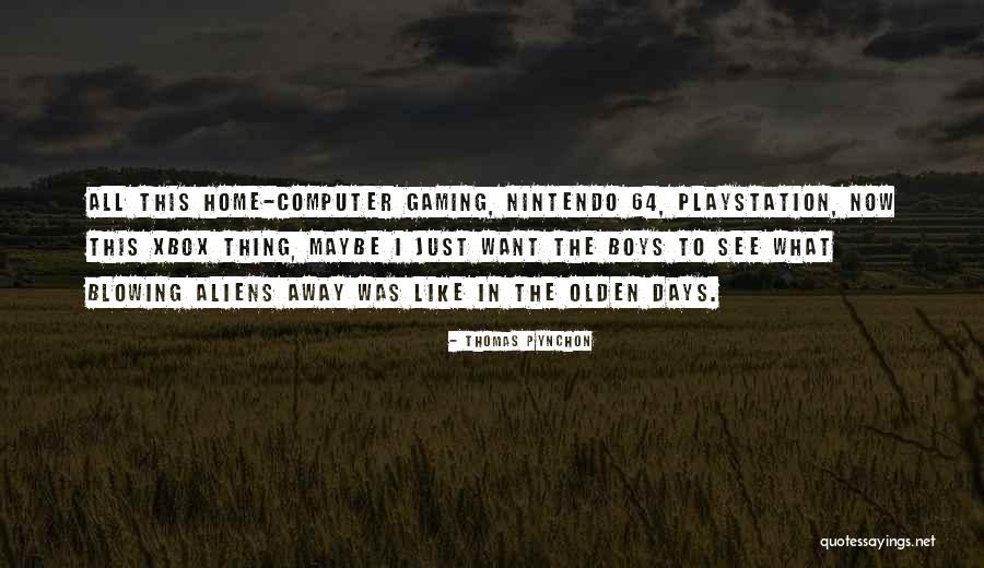 Playstation 3 Quotes By Thomas Pynchon Playstation 3 Quotes By Thomas Pynchon