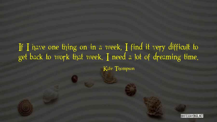 Playwright Love Quotes By Kate Thompson Playwright Love Quotes By Kate Thompson