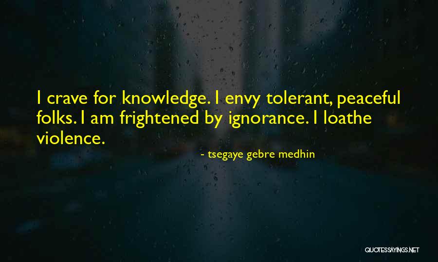 Playwright Quotes By Tsegaye Gebre Medhin