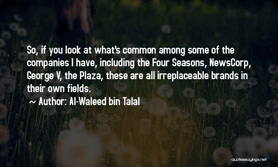 Plaza Quotes By Al-Waleed Bin Talal