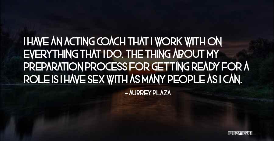 Plaza Quotes By Aubrey Plaza Plaza Quotes By Aubrey Plaza