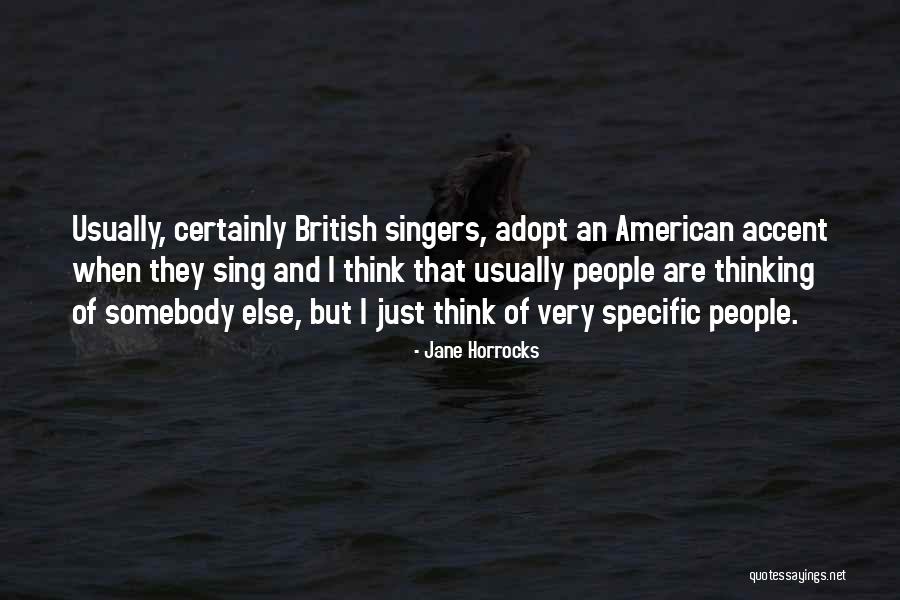 Pleaca Oile Quotes By Jane Horrocks Pleaca Oile Quotes By Jane Horrocks