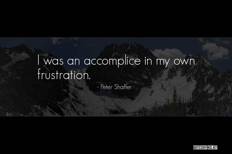Pleaca Oile Quotes By Peter Shaffer Pleaca Oile Quotes By Peter Shaffer