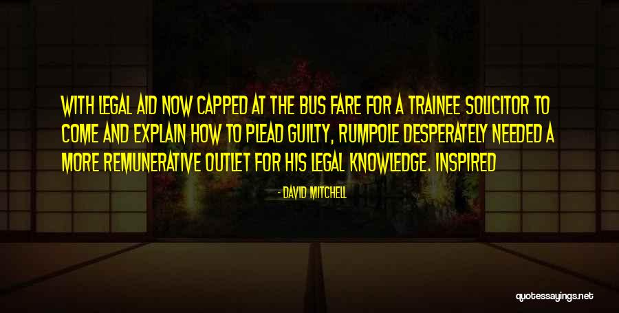 Plead Guilty Quotes By David Mitchell Plead Guilty Quotes By David Mitchell