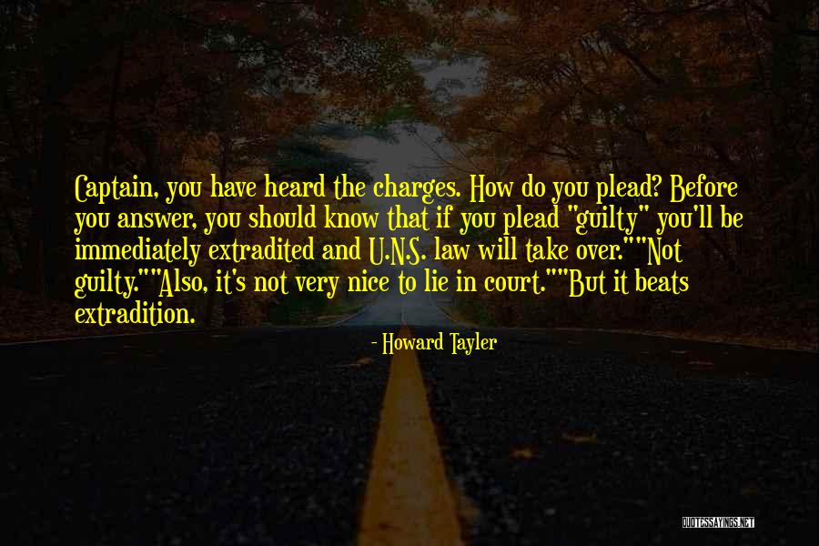 Plead Guilty Quotes By Howard Tayler Plead Guilty Quotes By Howard Tayler