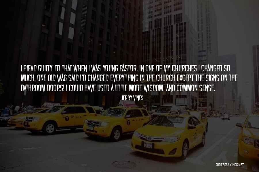 Plead Guilty Quotes By Jerry Vines Plead Guilty Quotes By Jerry Vines