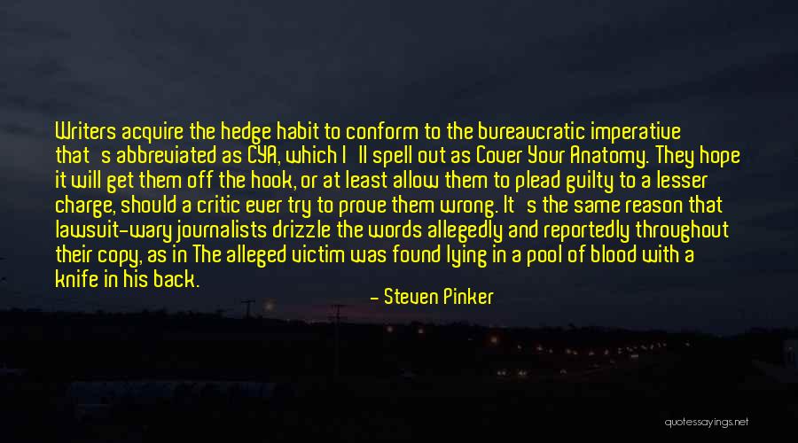 Plead Guilty Quotes By Steven Pinker Plead Guilty Quotes By Steven Pinker