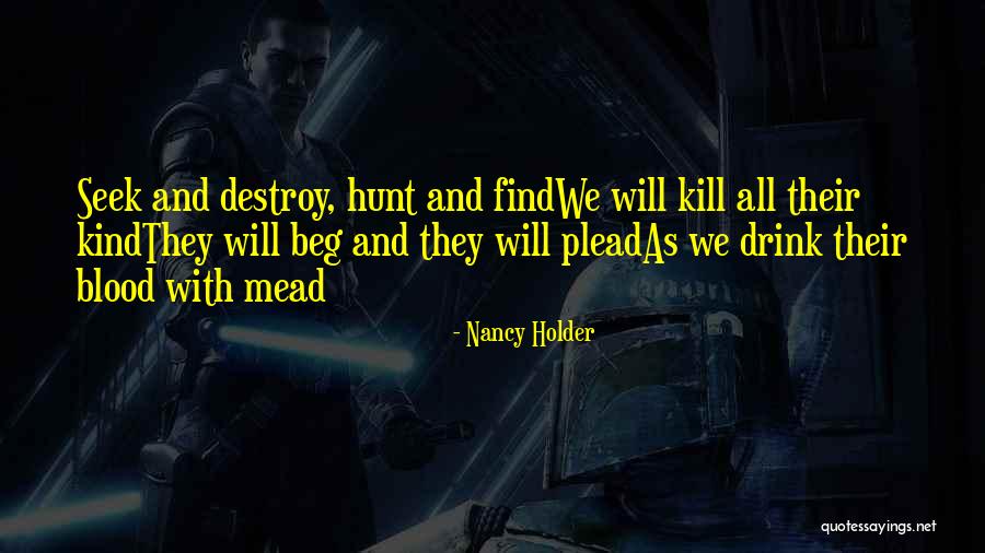 Plead The Blood Quotes By Nancy Holder Plead The Blood Quotes By Nancy Holder