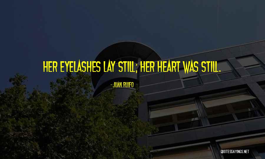 Pleadeth Quotes By Juan Rulfo Pleadeth Quotes By Juan Rulfo