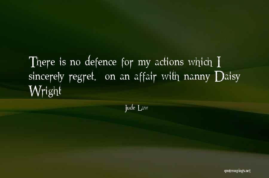 Pleadeth Quotes By Jude Law Pleadeth Quotes By Jude Law