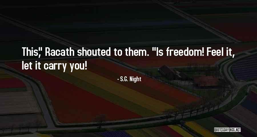 Pleamar De Aguilas Quotes By S.G. Night