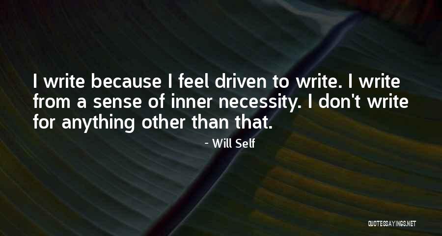 Pleamar De Aguilas Quotes By Will Self